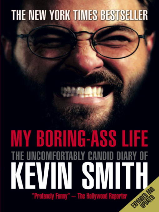 Title details for My Boring-Ass Life by Kevin Smith - Available